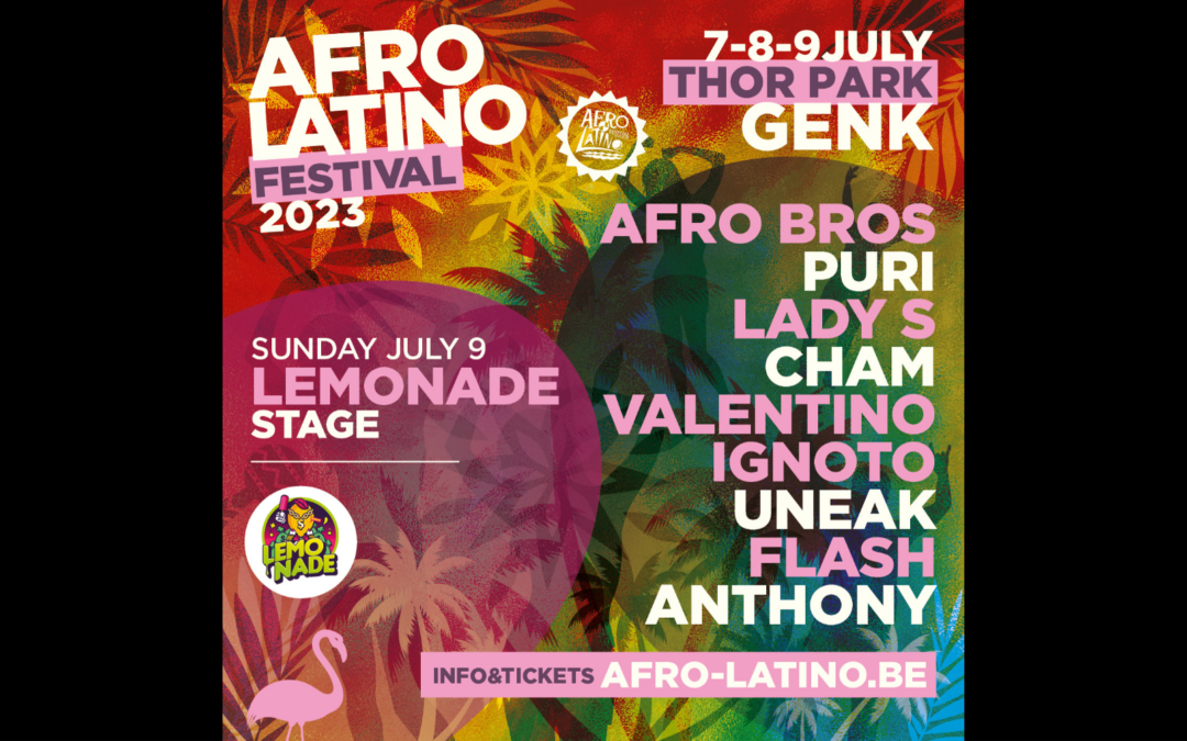 LEMONADE @ AFRO LATINO FESTIVAL | 09.07.23